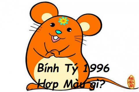 2. Bính Tý sinh năm 1996 sẽ hợp màu gì?